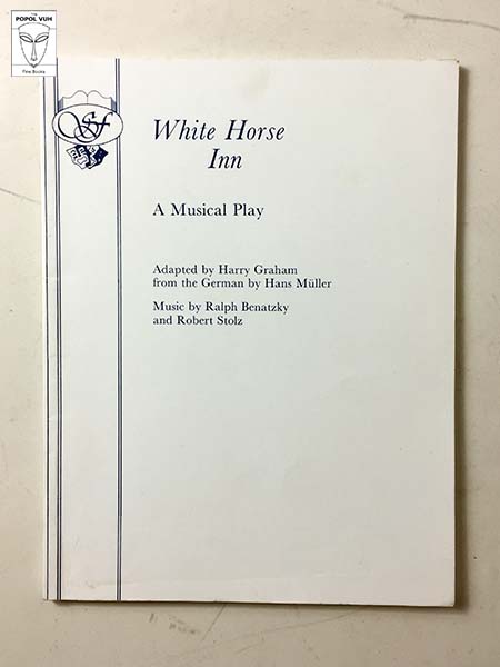 Ralph Benatzky - White Horse Inn